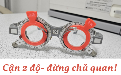 Cận 2 độ đừng chủ quan! Biết sớm điều này sẽ giảm nguy cơ tăng độ!