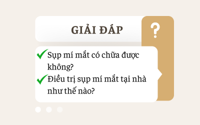 Thận trọng với sụp mí mắt – Điều trị sụp mí mắt đơn giản tại nhà