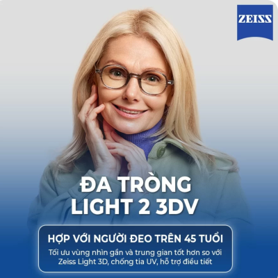 (Đa tròng) lọc ánh sáng xanh Zeiss Light 2 3Dv